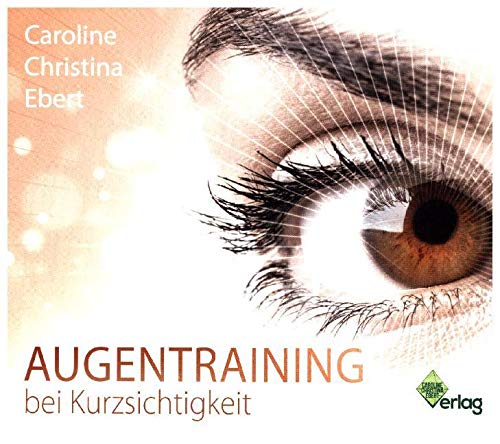 Product Image: Augentraining bei Kurzsichtigkeit: Lesung