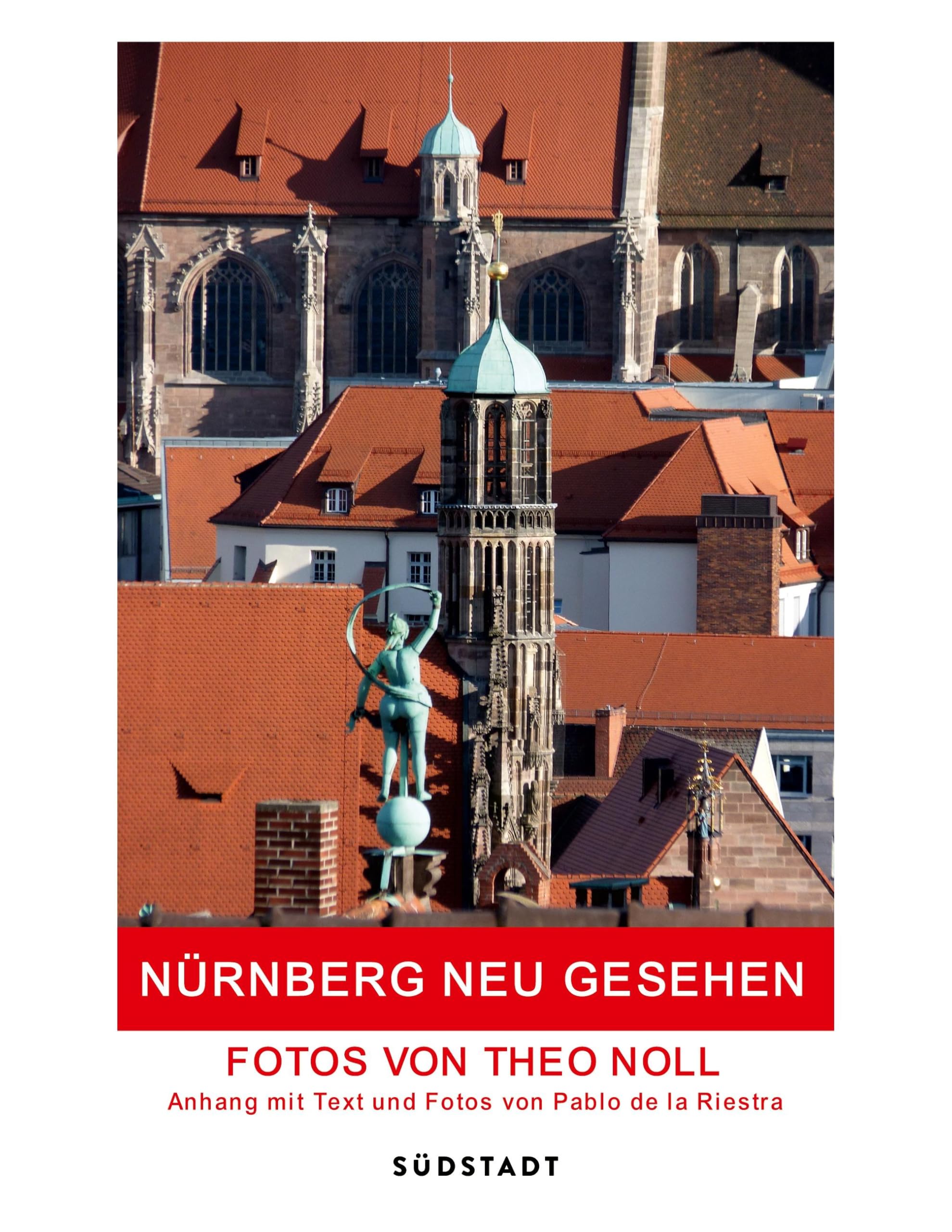 Nürnberg neu gesehen: Fotos von Theo Noll Architecture