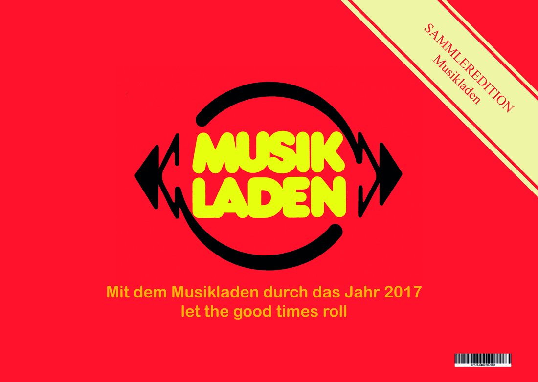Musikladen Kalender - mit dem Musikladen durch das Jahr 2017 Books