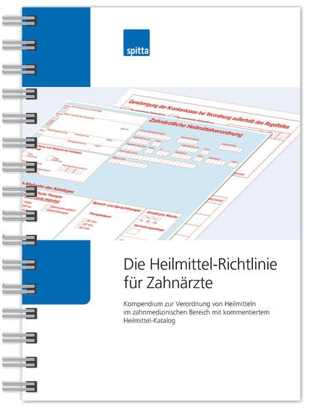 Die Heilmittel-Richtlinie für Zahnärzte Medicine