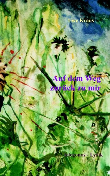 Auf dem Weg zurück zu mir Contemporary literature