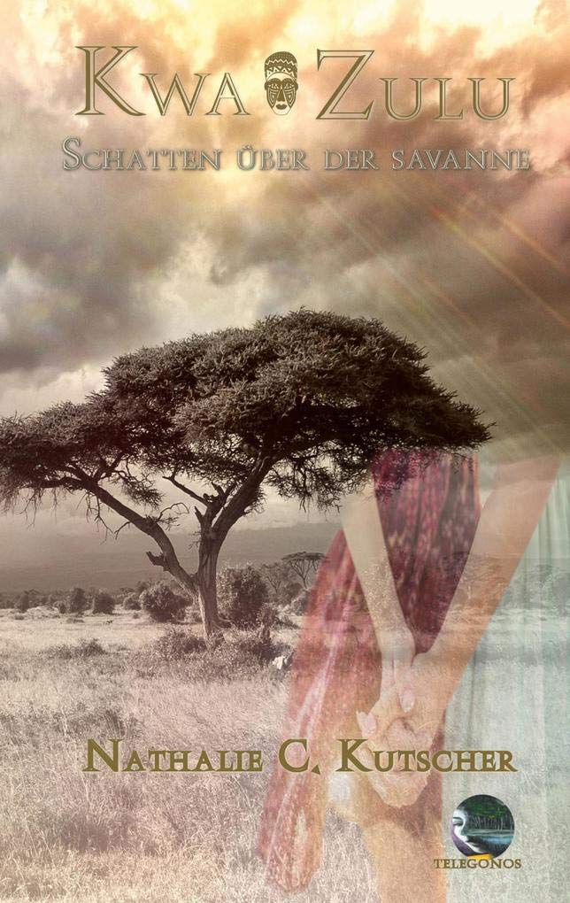 Kwa Zulu: Schatten über der Savanne Social Sciences