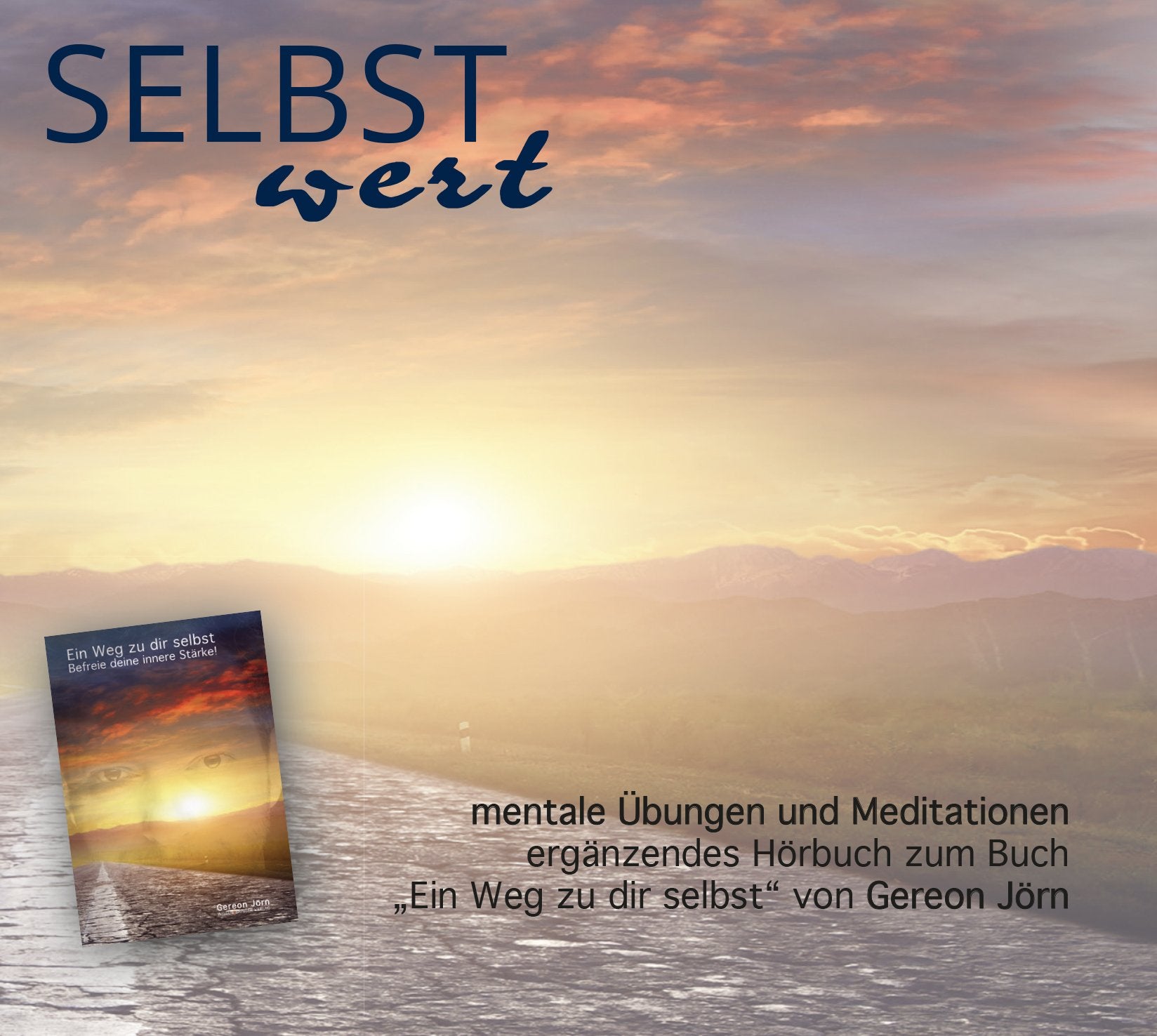 Selbstwert: mentale Übungen und Meditationen Lifestyle