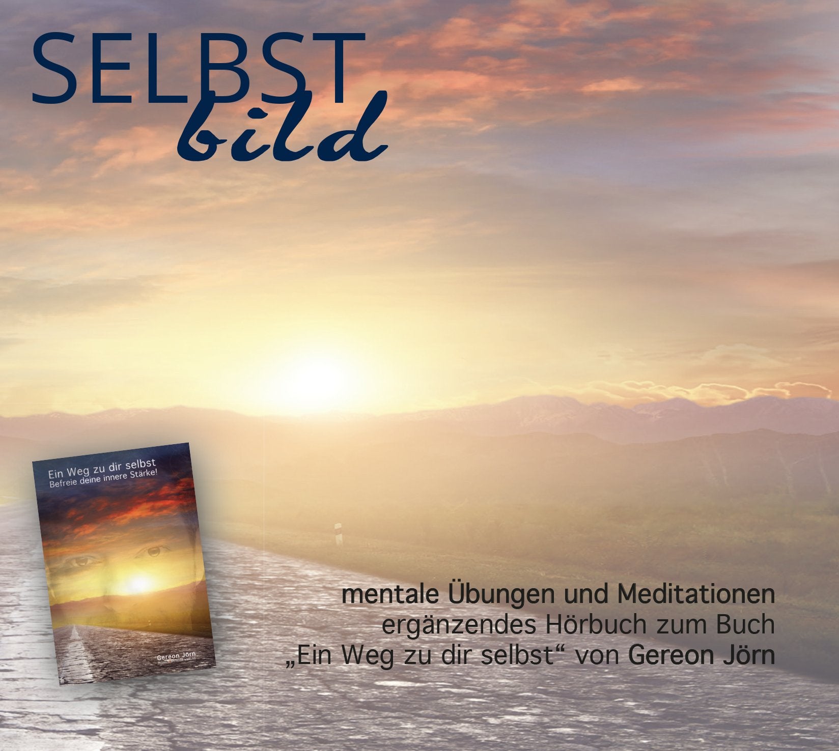 Selbstbild: mentale Übungen und Meditationen Lifestyle