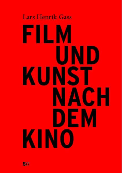 Film und Kunst nach dem Kino Film, Art & Culture