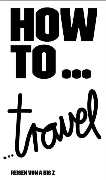 HOW TO...travel Second-hand books on film, art and culture