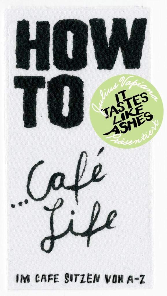 Product Image: HOW TO...Café Life