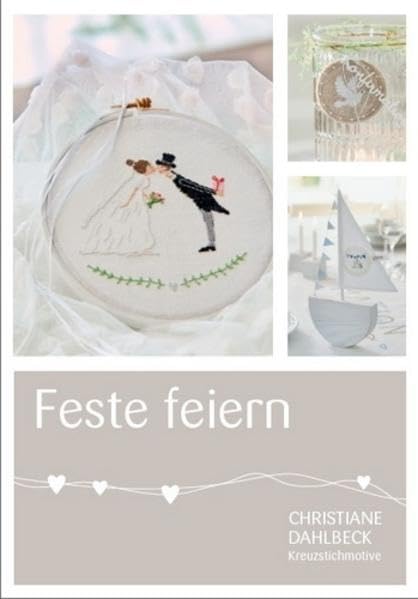 Feste feiern: Kreuzstichmotive Hobbies & Crafts