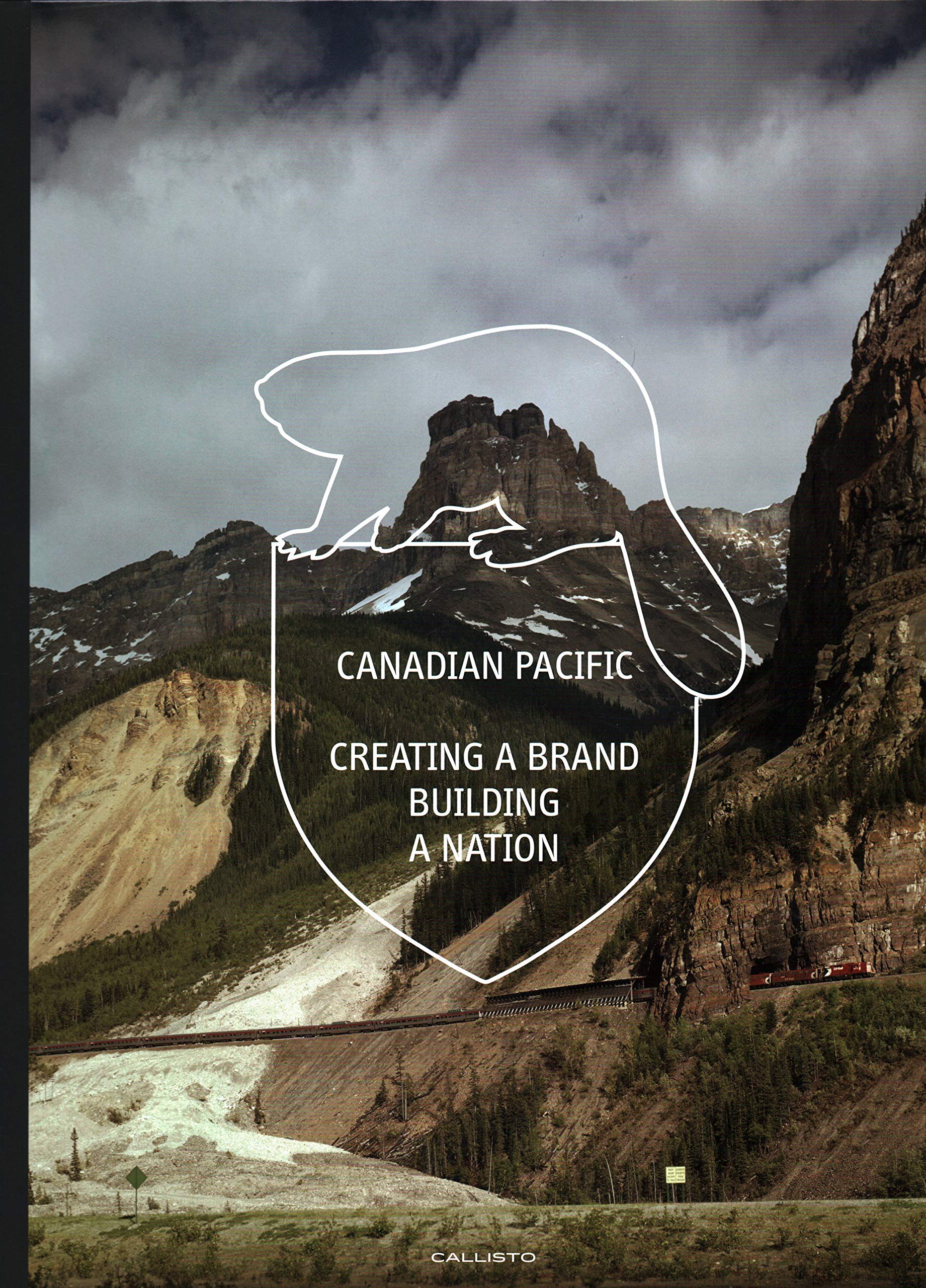 Canadian Pacific: Creating a Brand, Building a Nation (Premium Edition) Film, Art & Culture