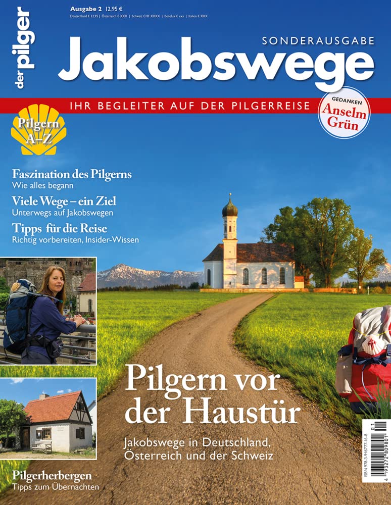 Jakobswege - Pilgern vor der Haustür: Sonderausgabe des Magazins "der pilger" Leisure, Home & Garden Books