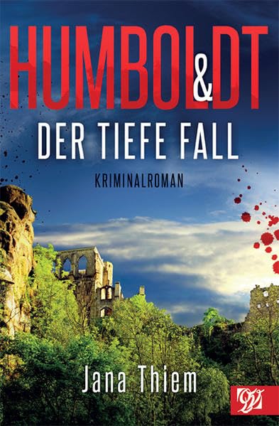 Humboldt und der tiefe Fall book