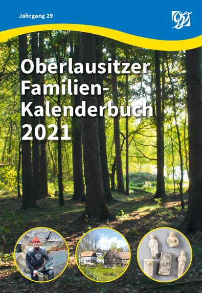 Oberlausitzer Familien-Kalenderbuch 2021: 29. Jahrgang Politics & History