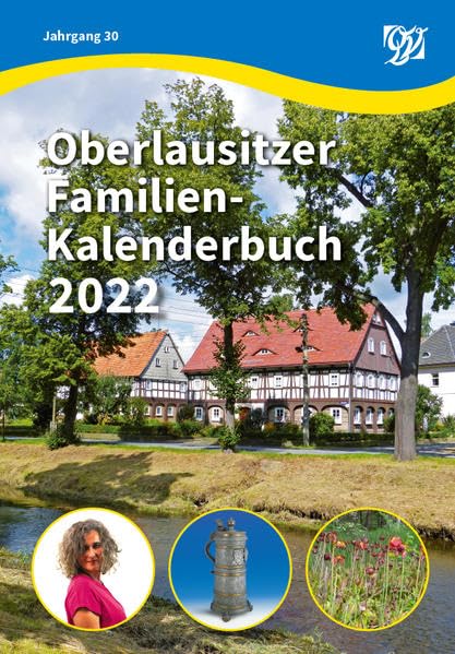 Oberlausitzer Familien-Kalenderbuch 2022: 30. Jahrgang Leisure & Fun
