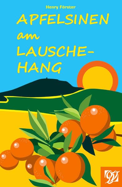 Apfelsinen am Lauschehang: Erzählungen Essays & Short Stories