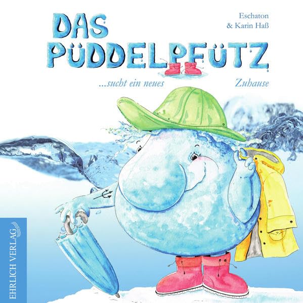 Das Püddelpfütz: ...sucht ein neues Zuhause Contemporary literature