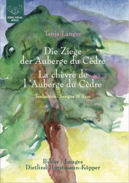 Die Ziege der Auberge du Cèdre: Erzählung Contemporary literature