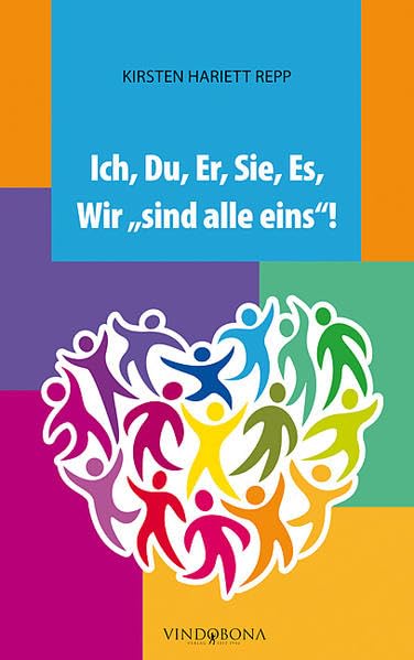 Ich , Du, Er, Sie, Es, Wir "sind alle eins"! Contemporary literature