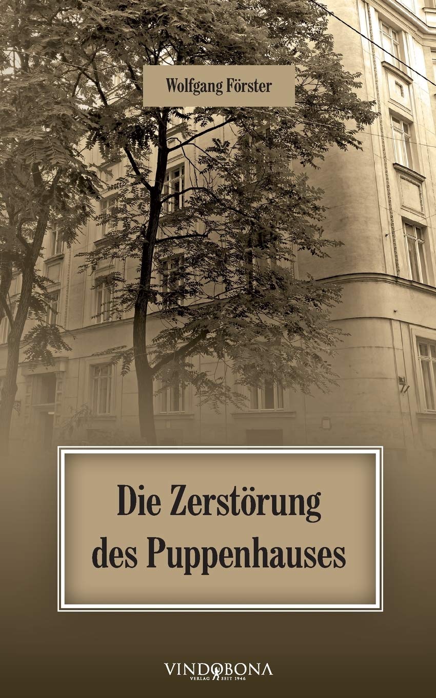 Die Zerstörung des Puppenhauses book