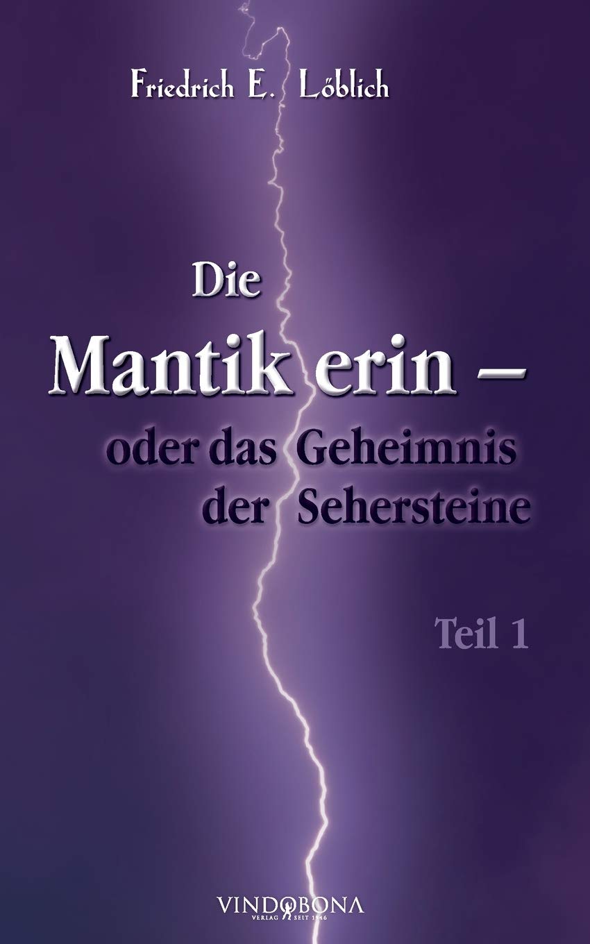 Product Image: Die Mantikerin - oder das Geheimnis der Sehersteine