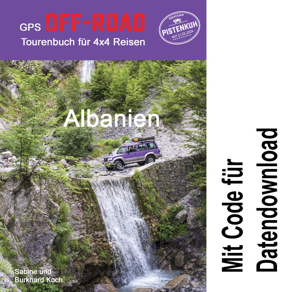GPS-Offroad-Tourenbuch Albanien - 26 Routen incl. Code für Datendownload mit Tracks fürs Navi Books