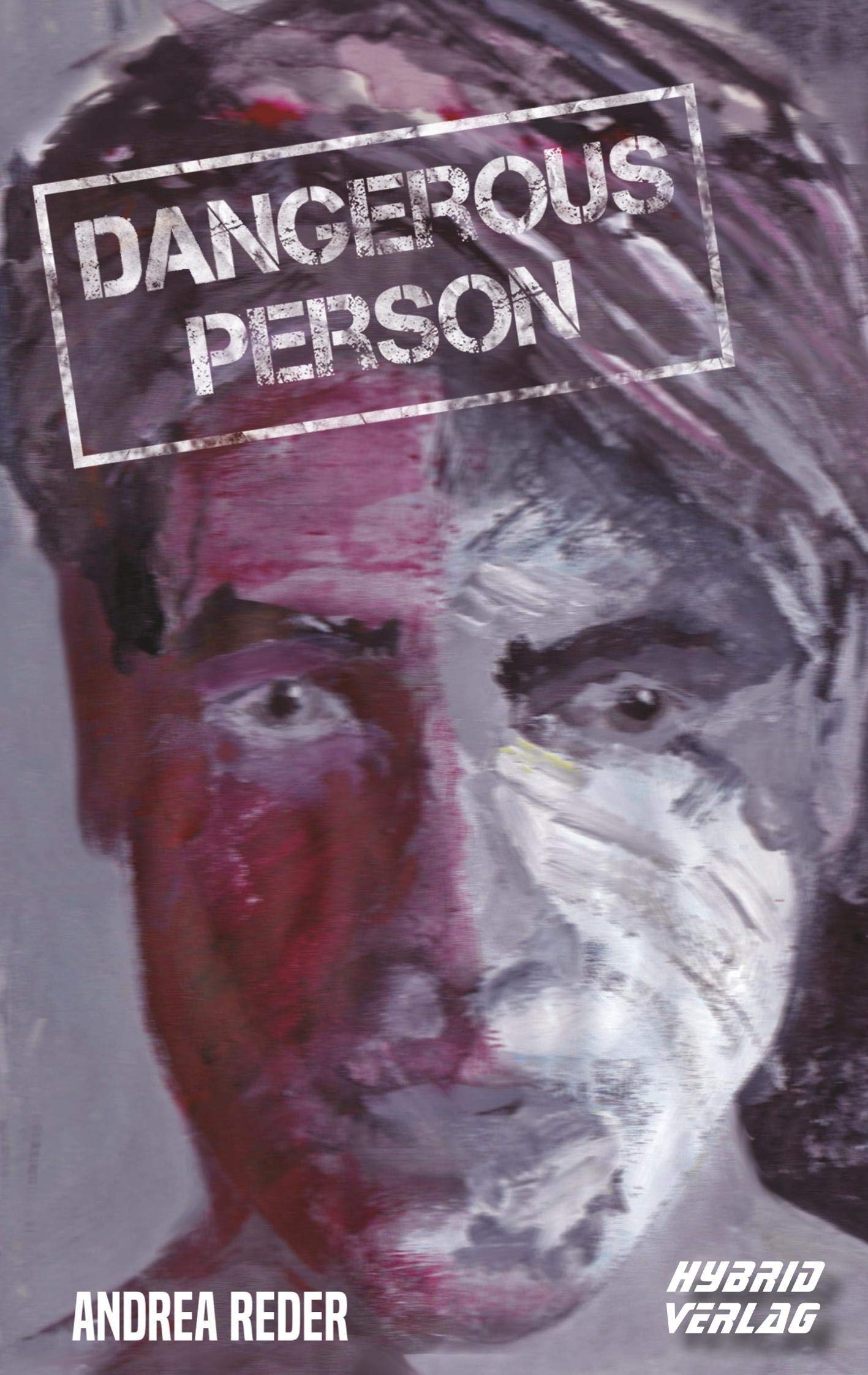 Dangerous Person Fiction Books