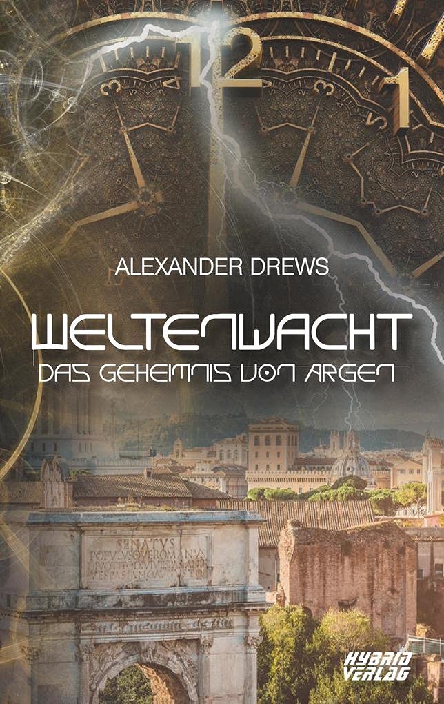 Weltenwacht: Das Geheimnis von Argen Contemporary literature