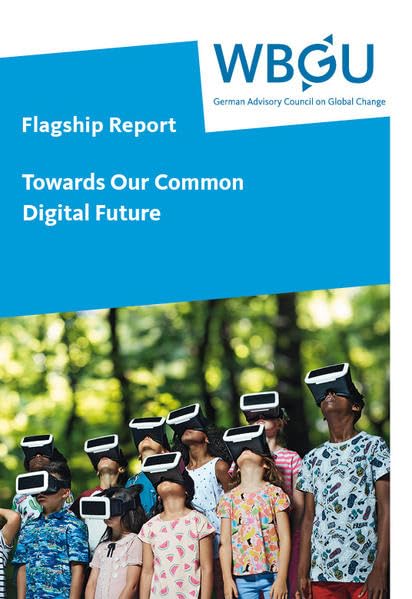 Towards Our Common Digital Future: Flagship Report Law