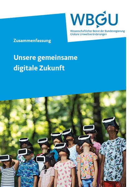 Unsere gemeinsame digitale Zukunft: Zusammenfassung Reference Books