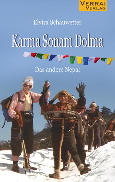 Karma Sonam Dolma - das andere Nepal: Das andere Nepal Politics & History