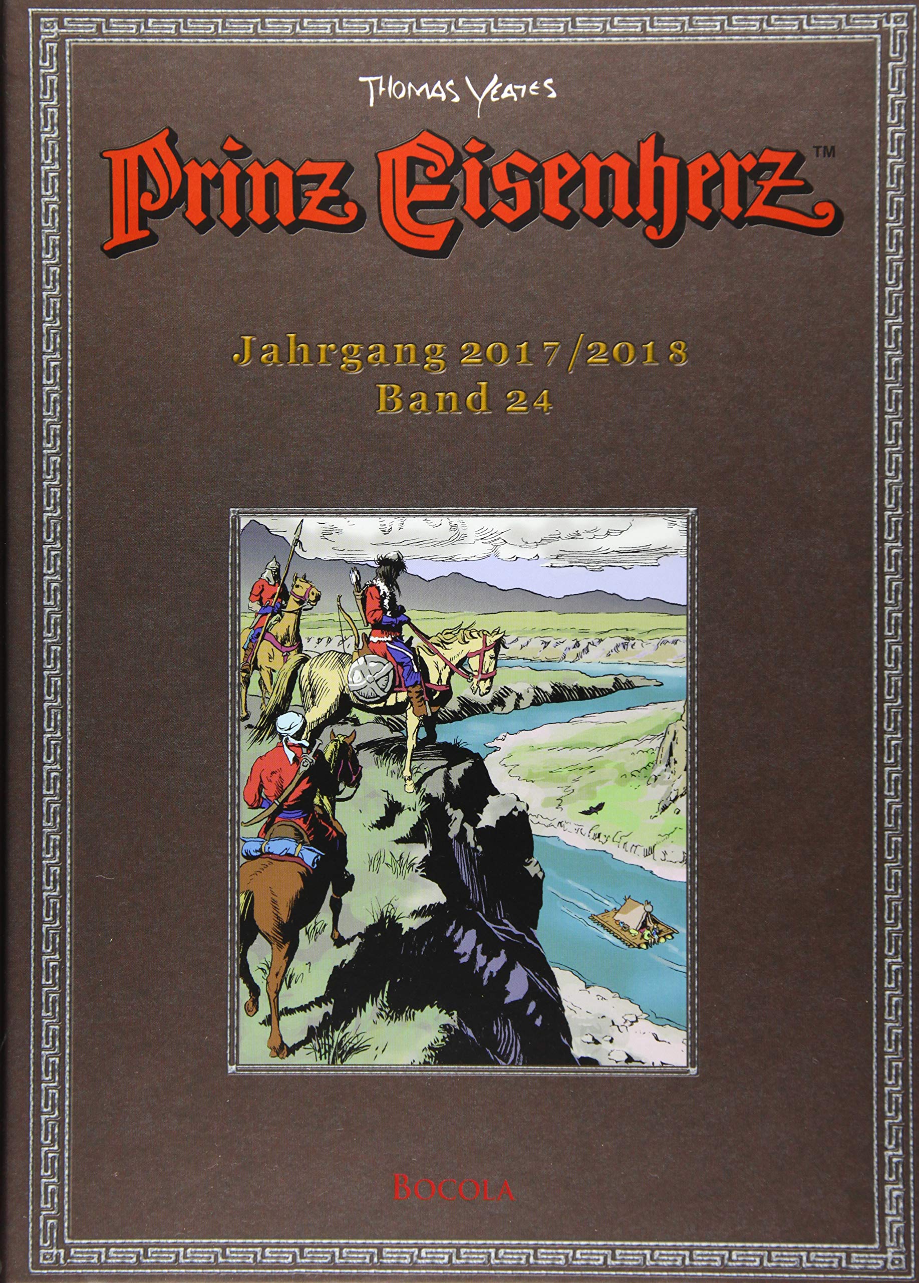 Prinz Eisenherz. Yeates-Jahre Bd. 24: Jahrgang 2017/2018 Manga