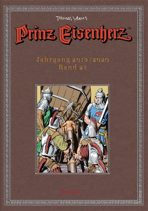 Prinz Eisenherz. Yeates-Jahre: Bd. 25: Jahrgang 2019/2020 Manga