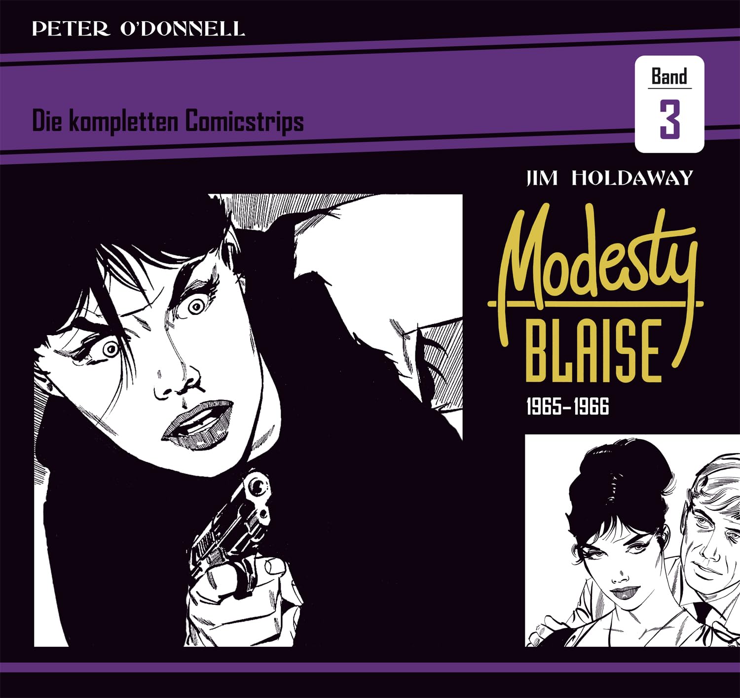 Modesty Blaise: Die kompletten Comicstrips / Band 3 1965 - 1966 Humour & Satire