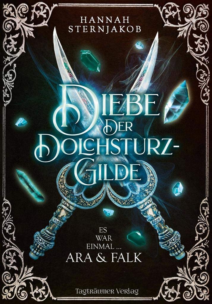 Diebe der Dolchsturzgilde Fairy Tales & Legends