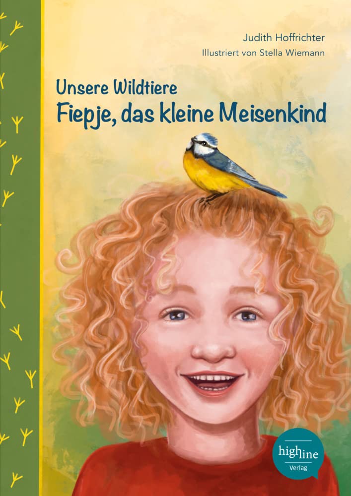 Unsere Wildtiere - Fiepje, das kleine Meisenkind Non-fiction
