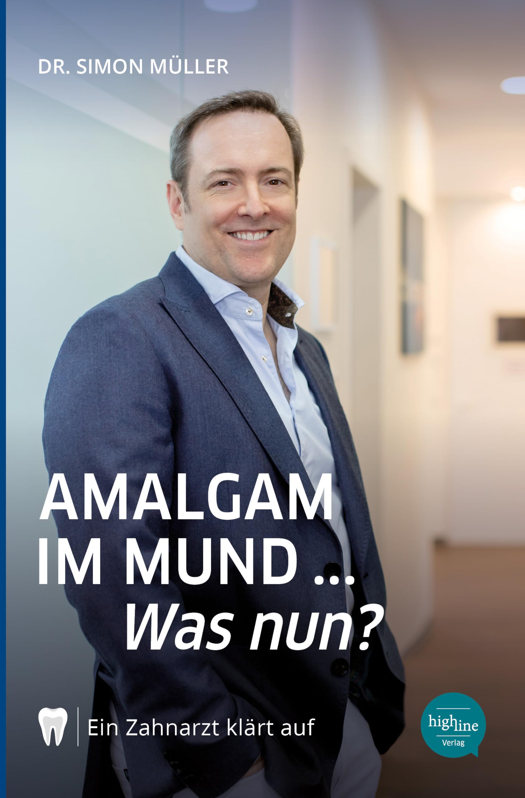 Amalgam im Mund... Was nun? Medicine Books