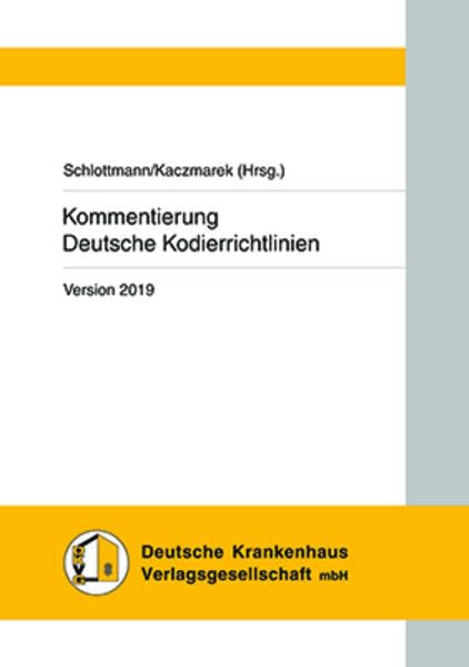 Kommentierung Deutsche Kodierrichtlinien Version 2019 Medicine