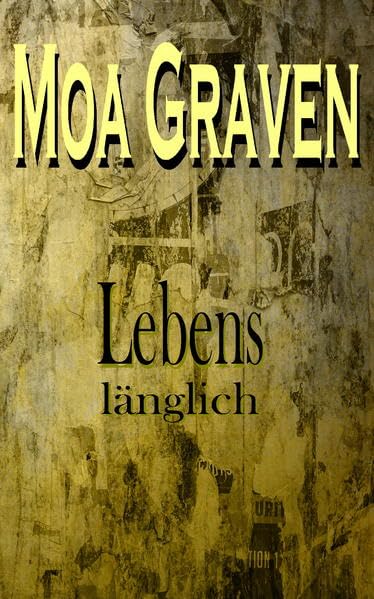 Lebenslaenglich: Frieslandkrimi (Joachim Stein in Friesland, Band 4) Contemporary literature