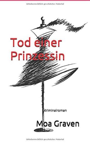 Tod einer Prinzessin: Der elfte Fall für Kommissar Guntram Kriminalroman Ostfrieslandkrimi (Kommissar Guntram Krimis) Contemporary literature