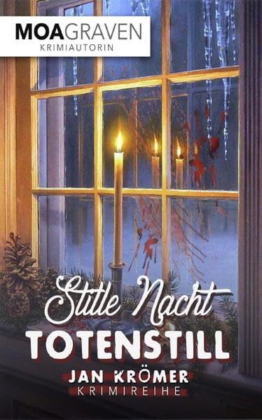 Stille Nacht - Totenstill: Ostfrieslandkrimi (Jan Krömer Krimi-Reihe, Band 11) Film, Art & Culture