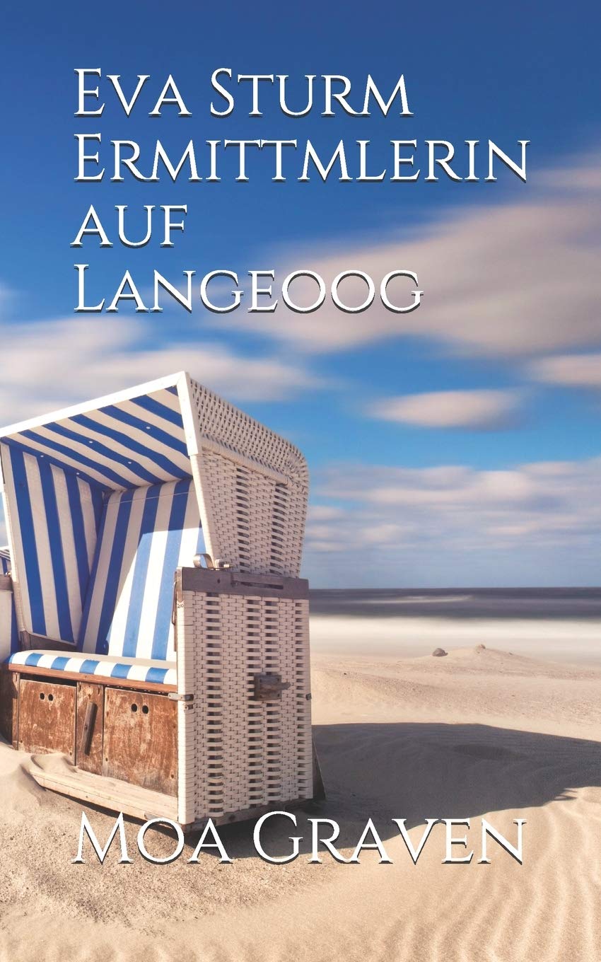 Eva Sturm: Langeoogkrimis (Eva Sturm Bundle, Band 5) Holiday Reading