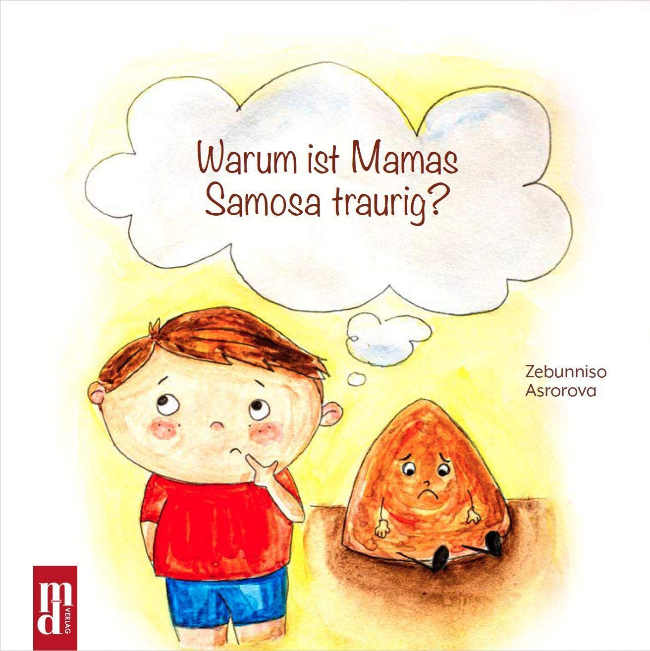 Product Image: Warum ist Mamas Samosa traurig?