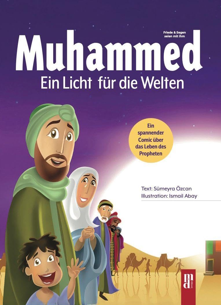 Muhammed-Ein Licht für die Welten Parents & Children