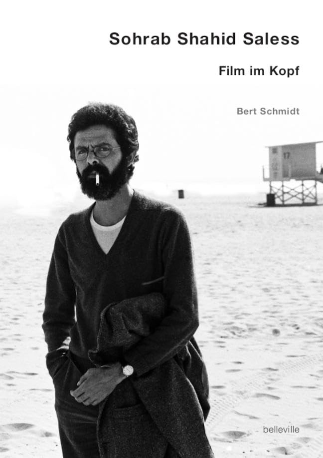 Sohrab Shahid Saless - Film im Kopf Art & Literature