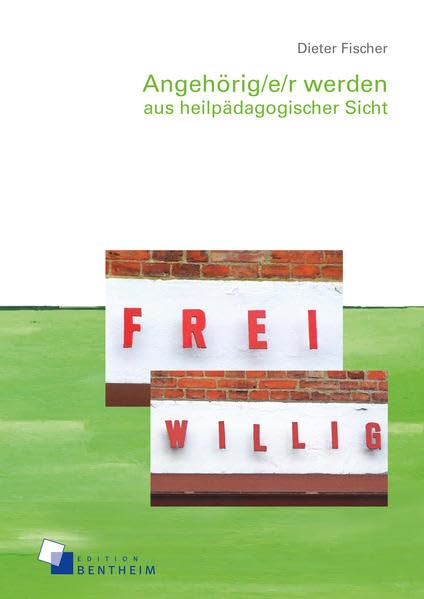 Angehörig/e/r werden aus heilpädagogischer Sicht Books