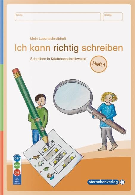 Mein Lupenschreibheft 1 - Ich kann richtig schreiben - Ausgabe mit Artikelkennzeichnung (DaZ): Schreiben in Kästchenschreibweise Learning & Reference