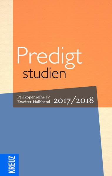 Predigtstudien 17/18: Zweiter Halbband Religion & Esotericism