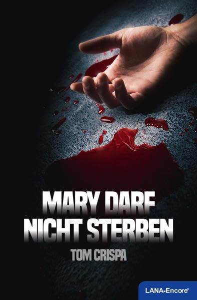 Mary darf nicht sterben (Pat & Ally) Contemporary literature