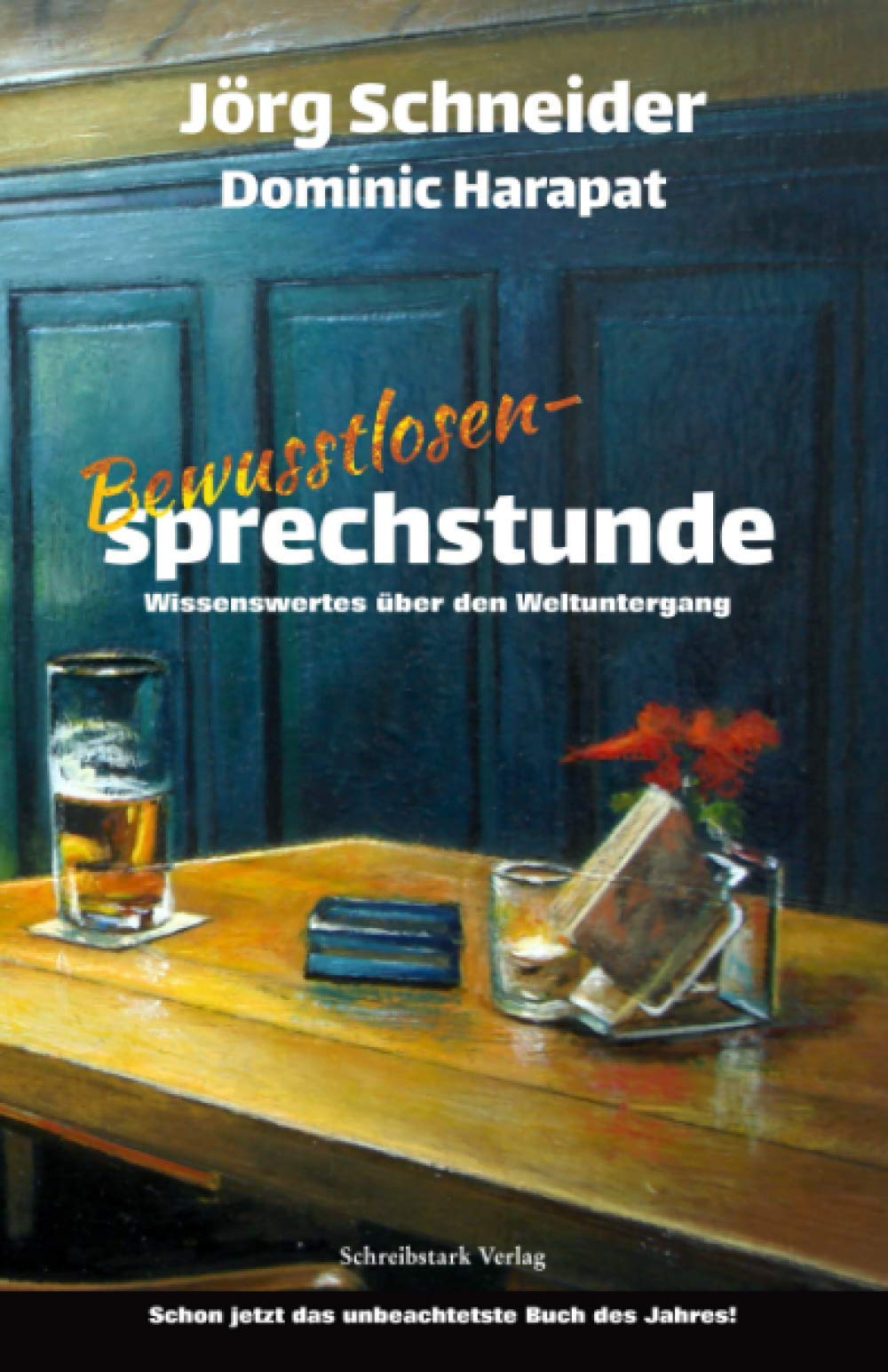 Bewusstlosensprechstunde: Wissenswertes über den Weltuntergang book