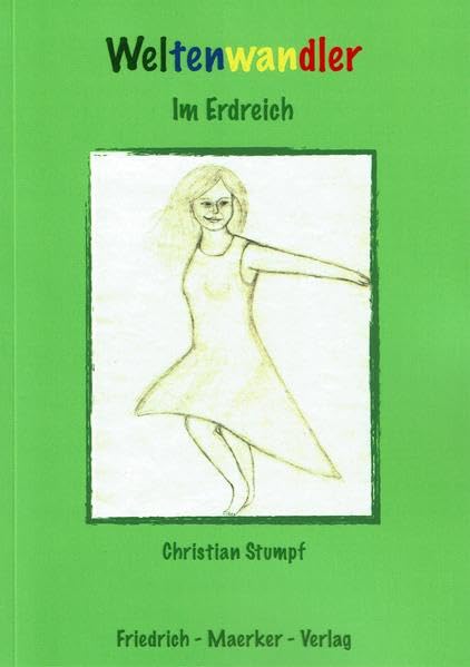 Im Erdreich: Weltenwandler 1 Historical Fiction