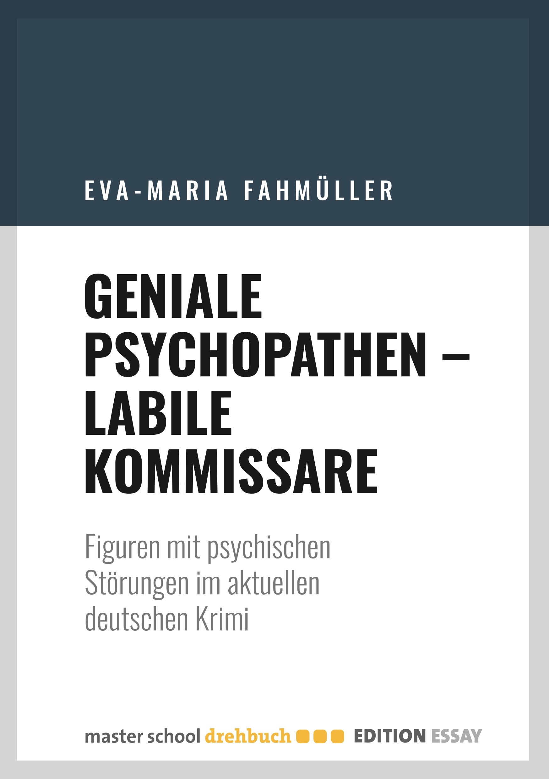 Geniale Psychopathen - labile Kommissare Drama